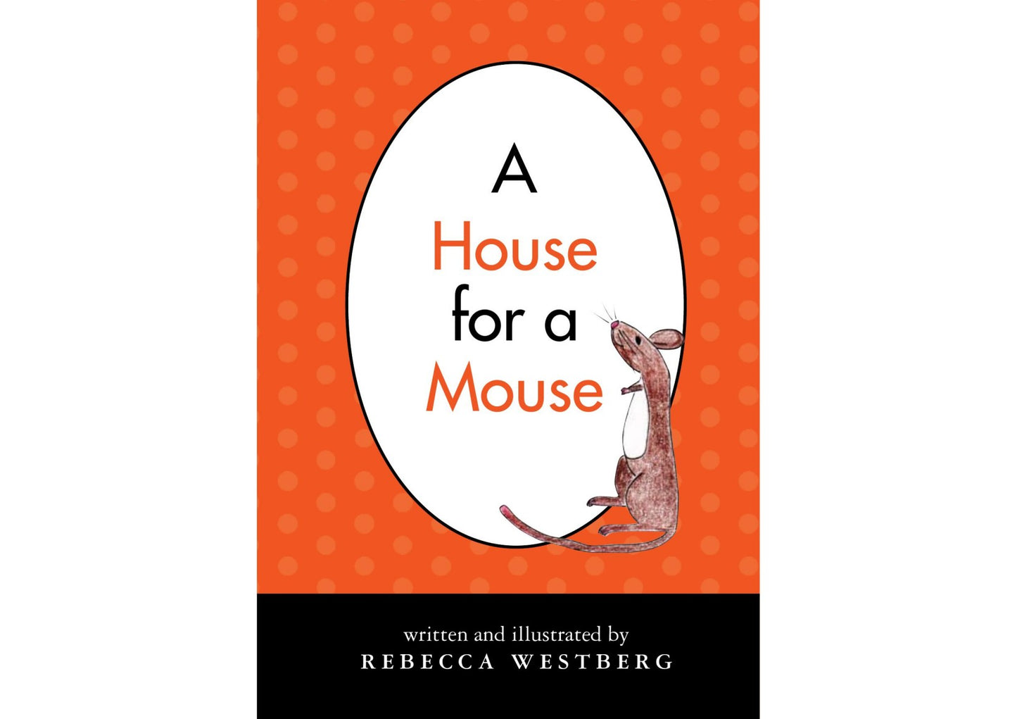 Download and Read RW-House for a Mouse-Rebecca Westberg by Danielle Bruckert (E-Book) Free with subscription.