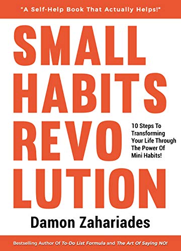 Download and Read Small Habits Revolution: 10 Steps to Transforming Your Life Through the Power of Mini Habits! by Damon Zahariades (E-Book) Free with subscription.