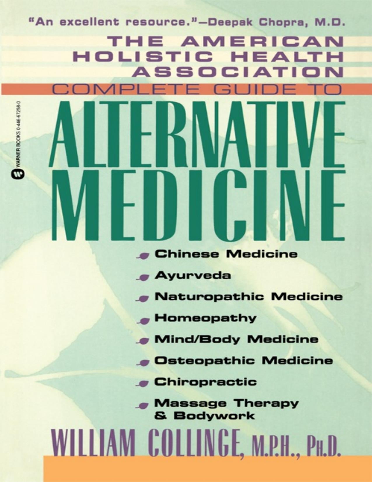 Download and Read The American Holistic Health Association Complete Guide to Alternative Medicine by William Collinge (E-Book) Free with subscription.