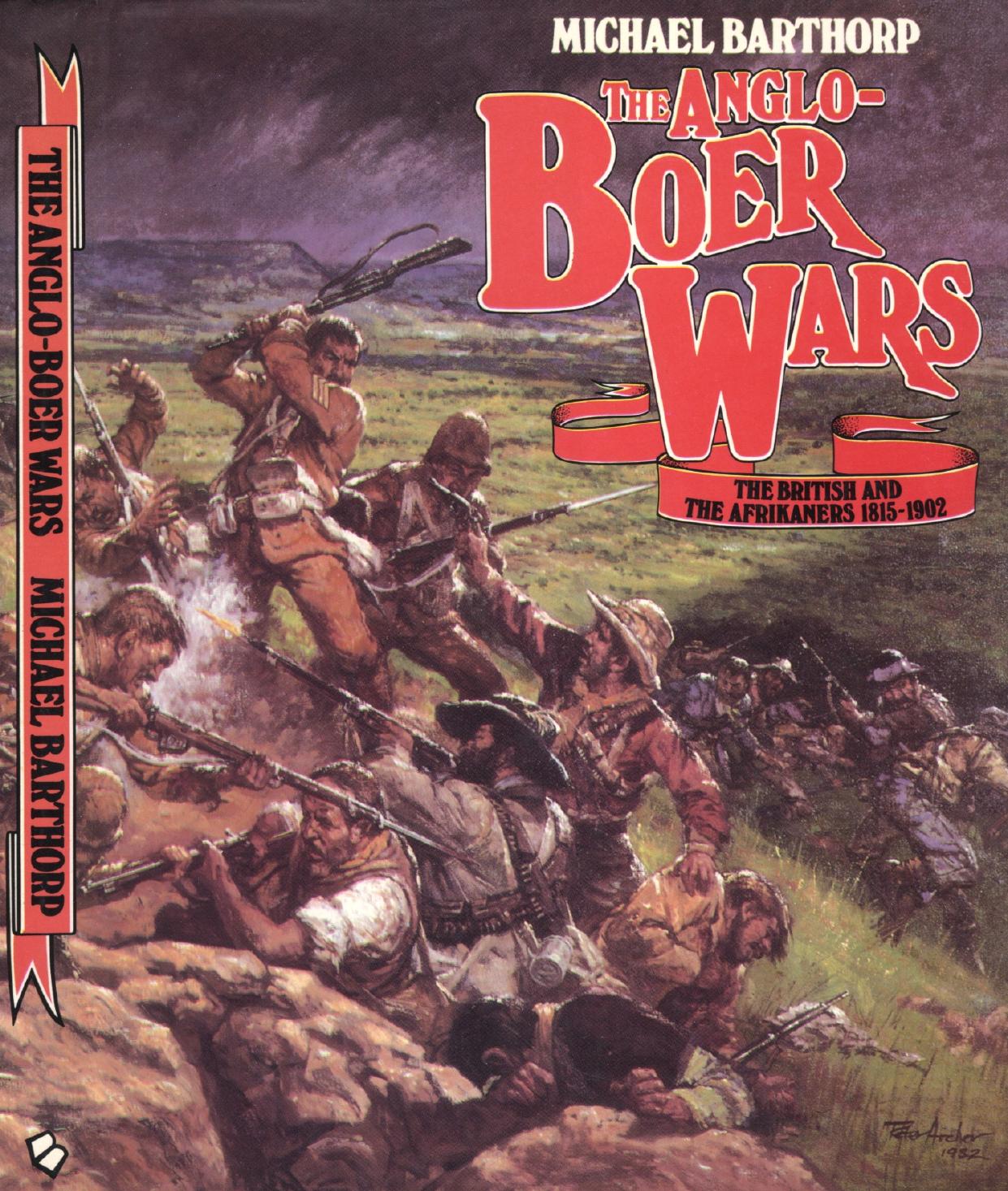 Download and Read The Anglo-Boer Wars: The British and the Afrikaners, 1815-1902 by Michael Barthorp (E-Book) Free with subscription.