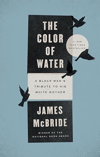 Download and Read The Color of Water: A Black Man's Tribute to His White Mother by James McBride (E-Book) Free with subscription.