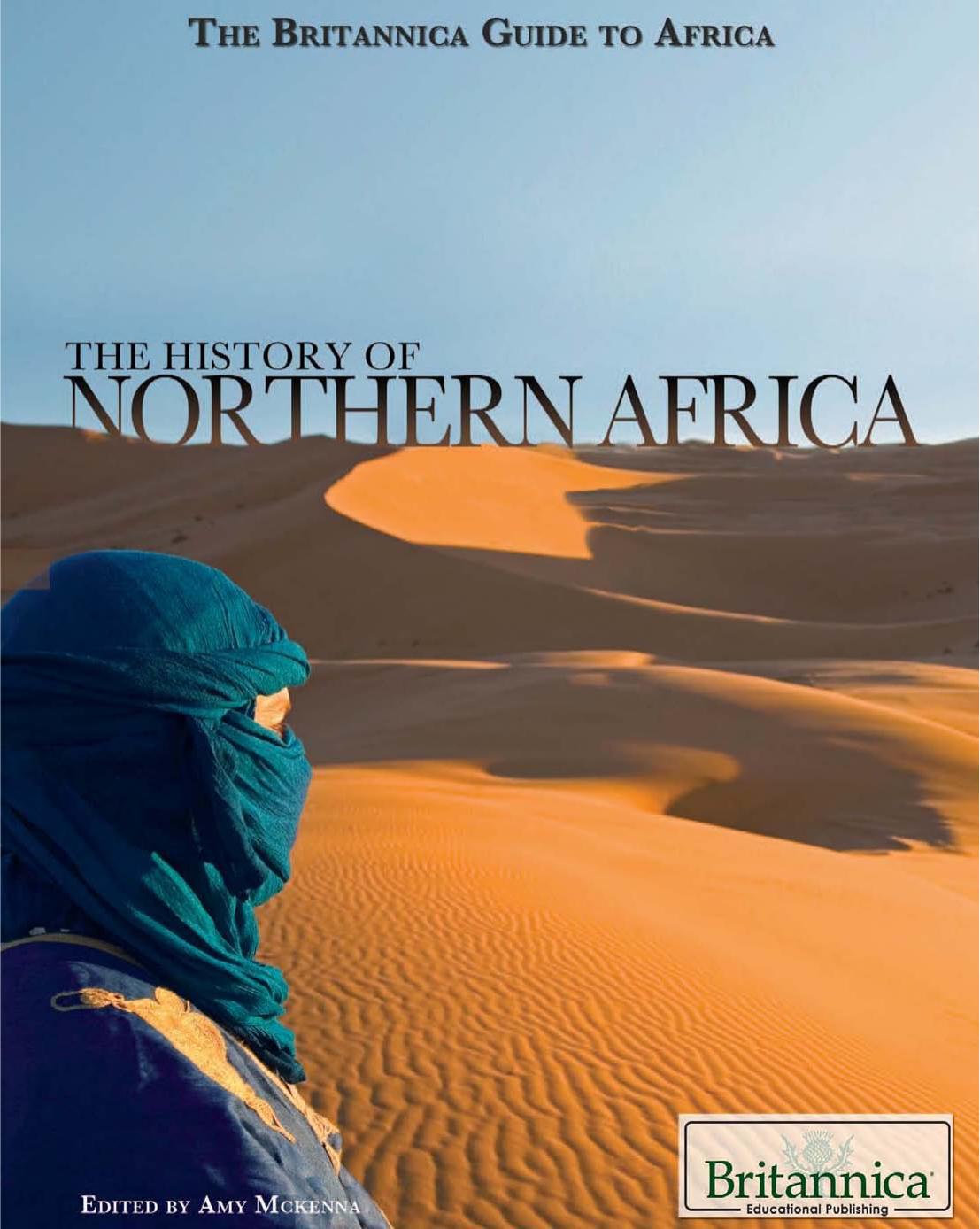 Download and Read The History of Northern Africa by Britannica Educational Publishing (E-Book) Free with subscription.