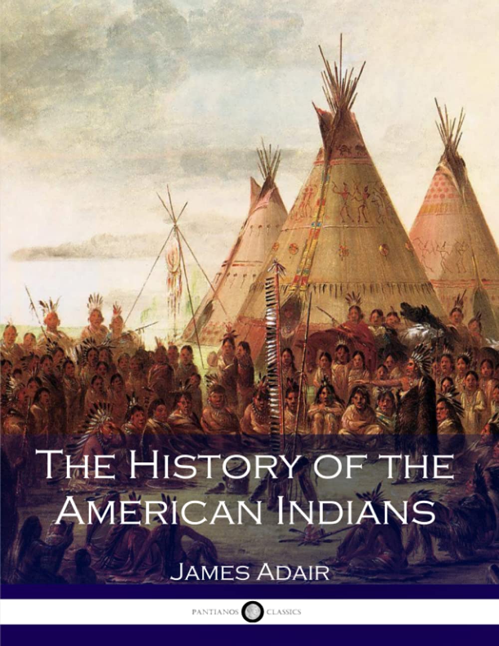 Download and Read The History of the American Indians by James Adair (E-Book) Free with subscription.