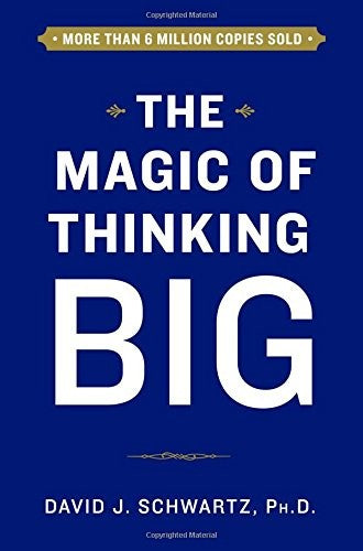 Download and Read The Magic of Thinking Big by David Schwartz (E-Book) Free with subscription.