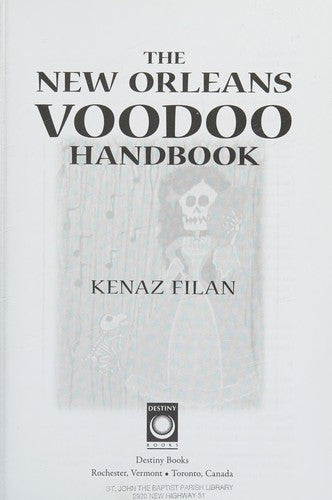 Download and Read The New Orleans Voodoo Handbook by Kenaz Filan (E-Book) Free with subscription.