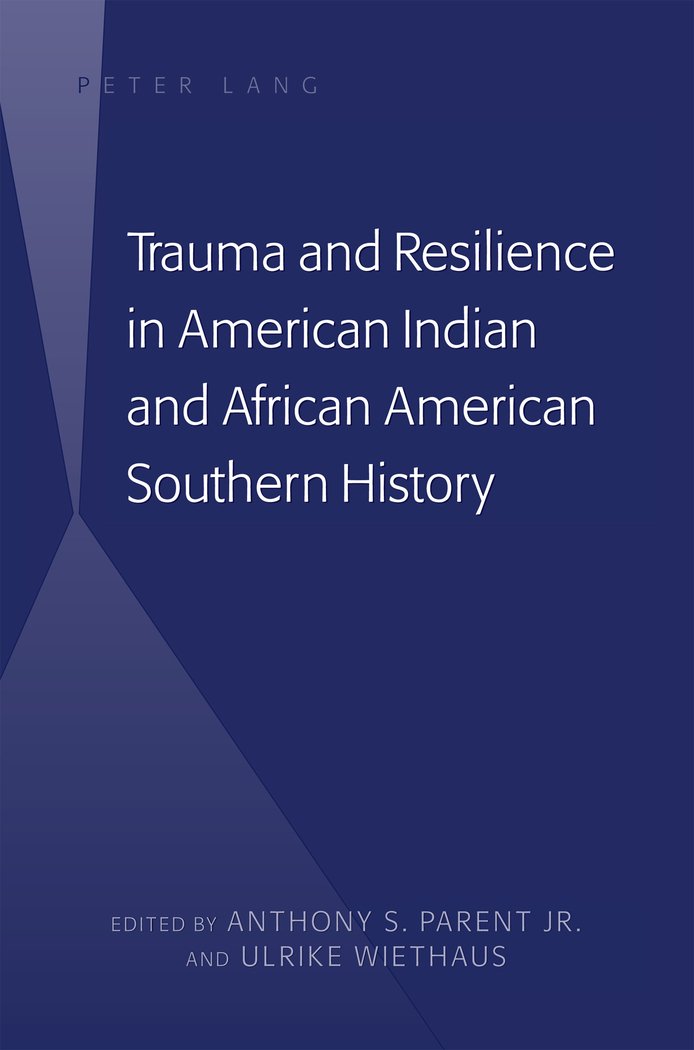 Download and Read Trauma and Resilience in American Indian and African American Southern History by Anthony S. Parent Jr & Ulrike Wiethaus (E-Book) Free with subscription.